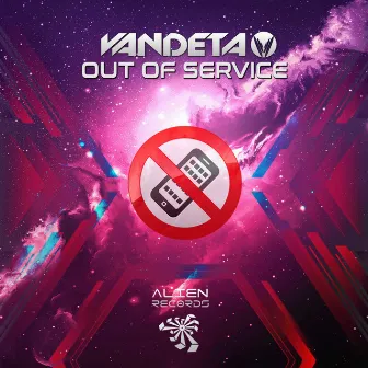 Out of Service by Vandeta