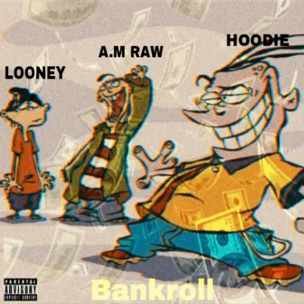 Bankroll by Hoodie