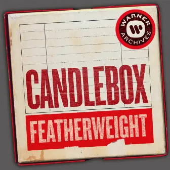 Featherweight by Candlebox