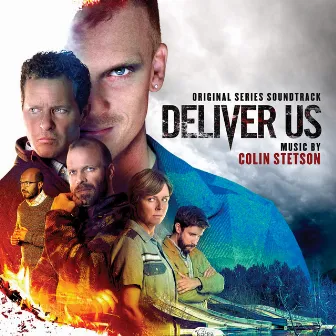 Deliver Us (Original Series Soundtrack) by Colin Stetson