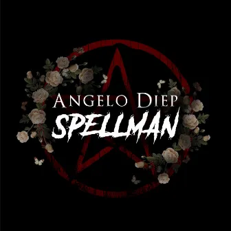 Spellman by Angelo Diep