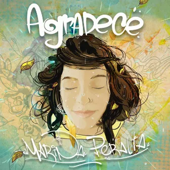 Agradece by Marina Peralta