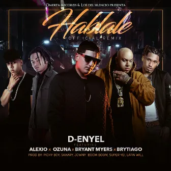 Hablale (Remix) by D-Enyel