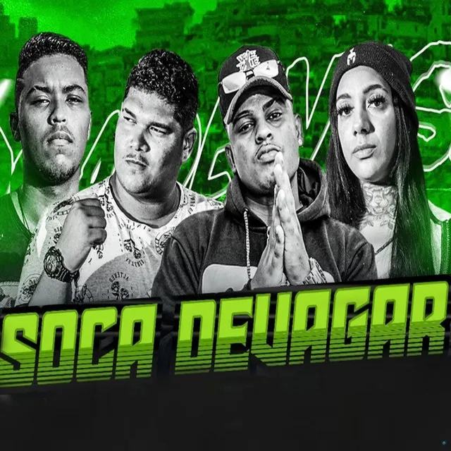 Soca Devagar (feat. Victor Werneck & Mc Morena)