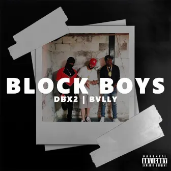 Block Boys by Dbx2