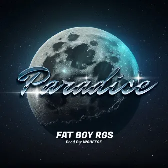 PARADISE by FatBoy Rgs