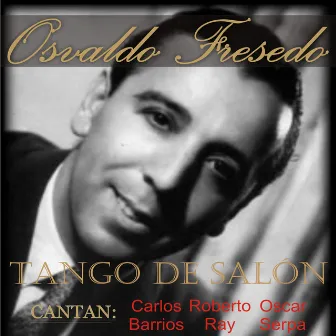 Tango de Salón by Osvaldo Fresedo