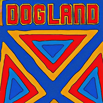 DOGLAND by PEOPLE 1