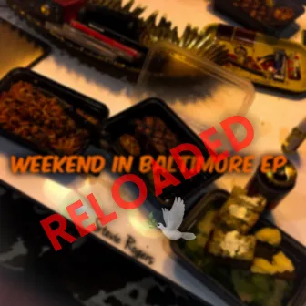 Weekend in Baltimore: Reloaded by Stevie Rogers