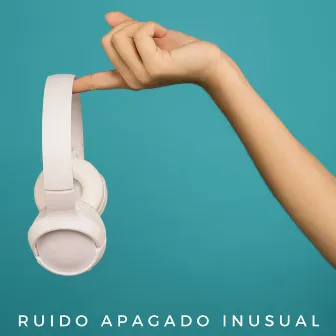 Ruido Apagado Inusual by 