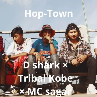 Hop-Town by D Shark