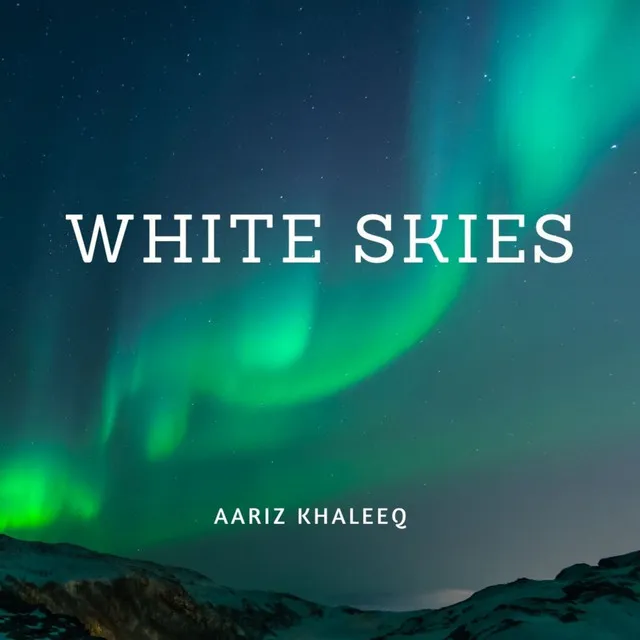 White Skies