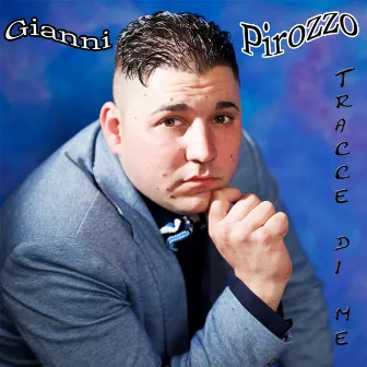 Tracce di me by Gianni Pirozzo