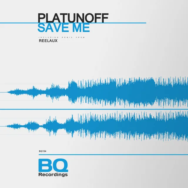 Save Me - Reelaux Remix