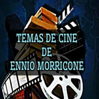 Temas de Cine de Ennio Morricone by American West Orchestra