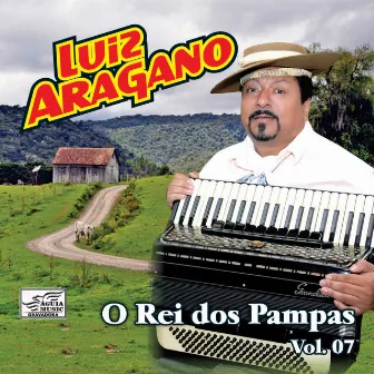 Rei dos Pampas, Vol. 7 by Luiz Aragano