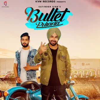 Bullet Purana by Satinder Virk