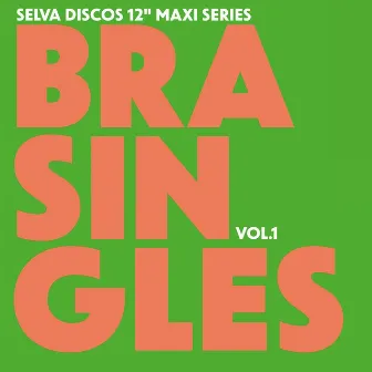 Brasingles Vol. 1 by Joutro Mundo