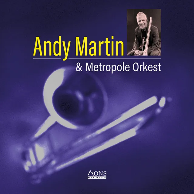 Andy Martin & Metropole Orkest