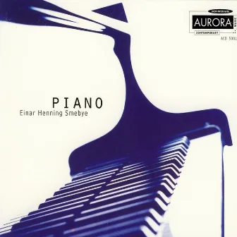 Piano by Einar Henning Smebye