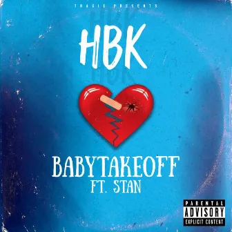 HBK by Babytakeoff