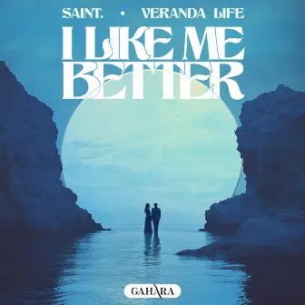 I Like Me Better by veranda life