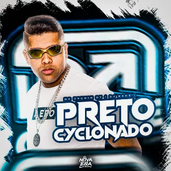 Preto Cyclonado by Mc Brunim Dt