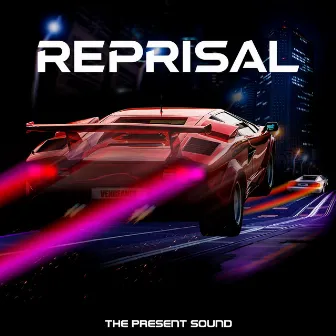 Reprisal by The Present Sound