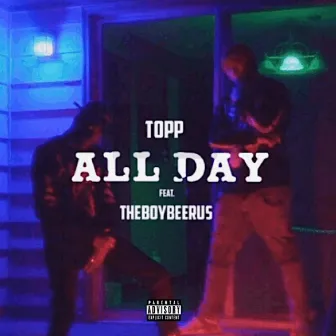 All Day by IAMTOPP