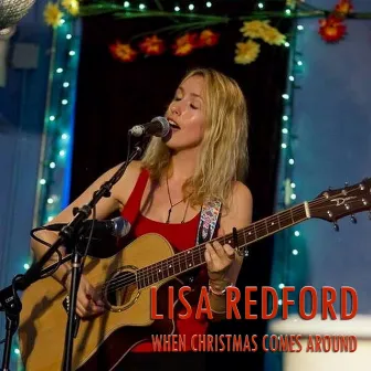 When Christmas Comes Around by Lisa Redford