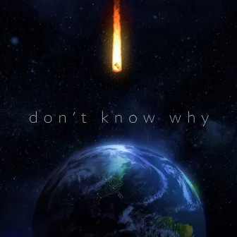 Don't Know Why by Analog By Nature