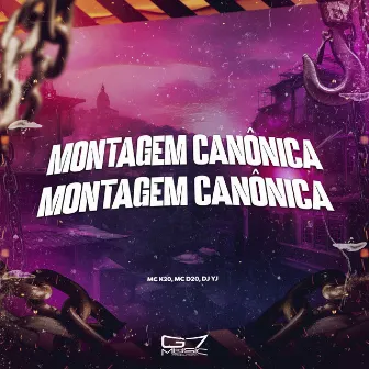 Montagem Canônica by DJ YJ