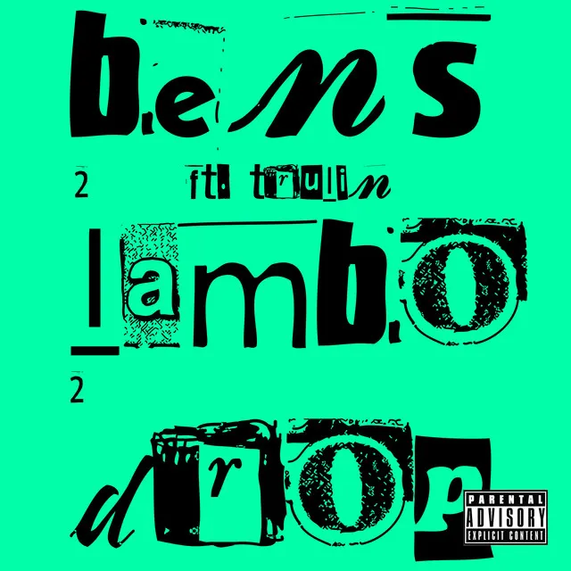 Bens 2 - Lambo Drop