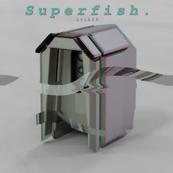 Superfish by Zyleph