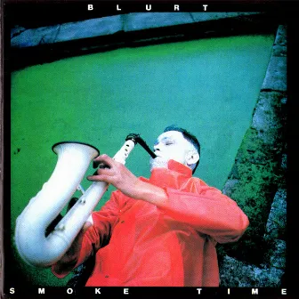 Smoke Time by Blurt