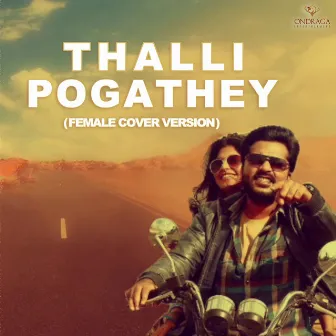 Thalli Pogathey Female Cover Version (From 