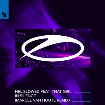 In Silence (Marcel van Houte Remix) by Marcel van Houte