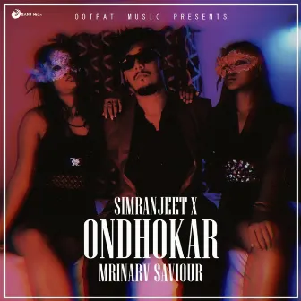 Ondhokar by SimranJeet X