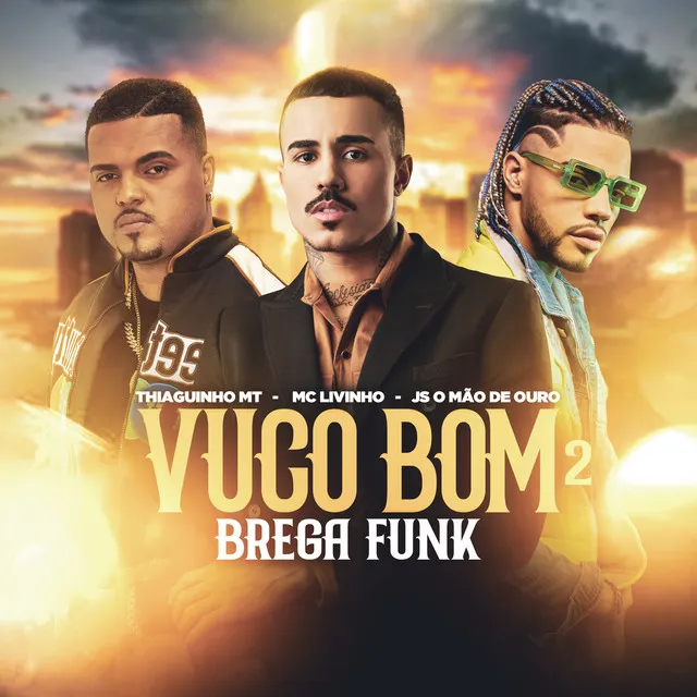 Vuco Bom 2 (Brega Funk)