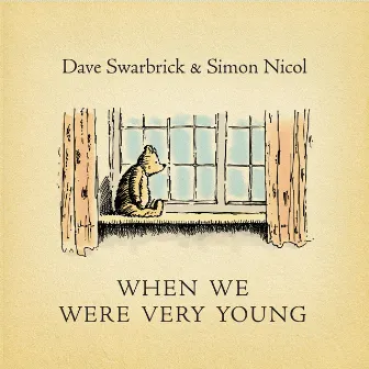 When We Were Very Young by Dave Swarbrick