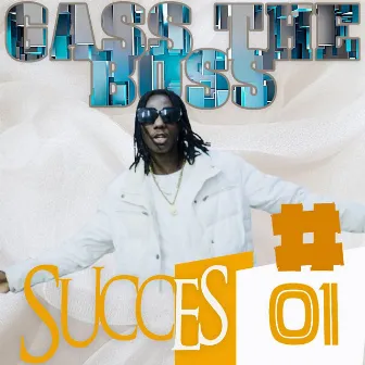 Success #1 by Gass The Boss