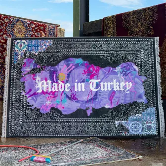 Made In Turkey by Ezhel