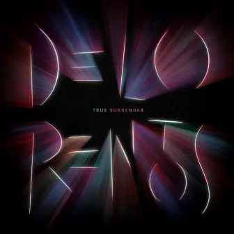 True Surrender by Delorentos