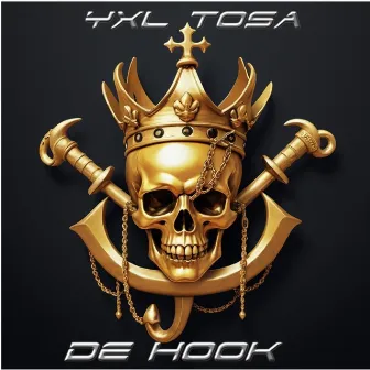 De Hook by YXL Tosa