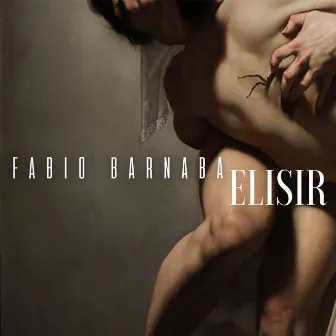 Elisir by Fabio Barnaba