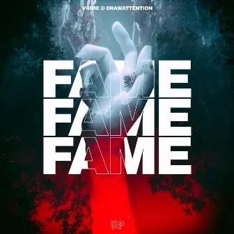 Fame by VRIME