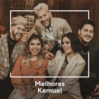 Melhores Kemuel by Kemuel