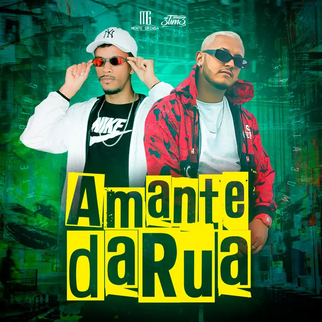 Amante da Rua