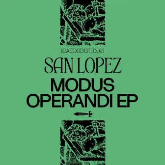 Modus Operandi by San Lopez