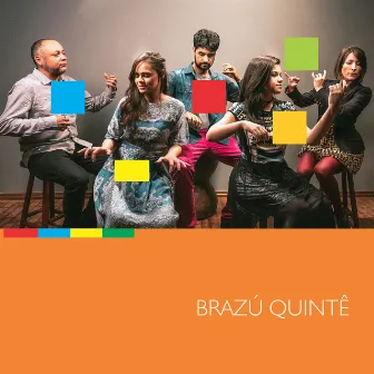 Brazú Quintê by Brazú Quintê